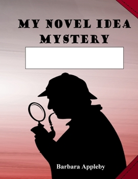 My Novel Idea: Mystery