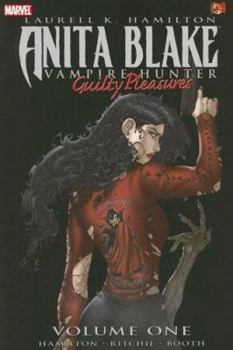 Anita Blake, Vampire Hunter: Guilty Pleasures, Volume 1 - Book  of the Anita Blake, Vampire Hunter Graphic Novels