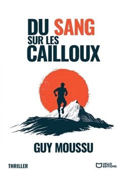 Paperback Du sang sur les cailloux [French] Book