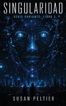 Singularidad (Spanish Edition)