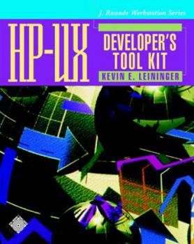 Hardcover Hp-Ux Developer's Tool Kit (J Ranade Workstation Series) Book