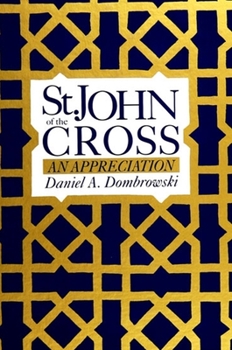 Paperback St. John of the Cross: An Appreciation Book