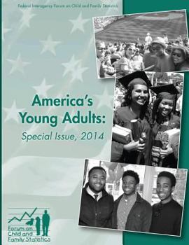 Paperback America's Young Adults: Special Issue, 2014 Book