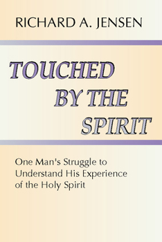 Paperback Touched by the Spirit Book