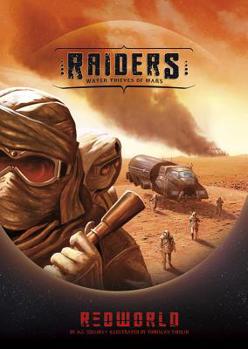 Raiders! Water Thieves of Mars - Book  of the Redworld