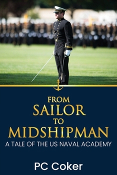 Paperback From Sailor to Midshipman: A Tale of the US Naval Academy Book