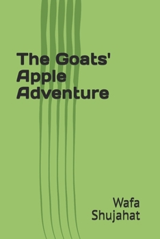 Paperback The Goats' Apple Adventure Book