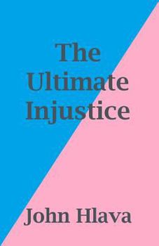 Paperback The Ultimate Injustice Book