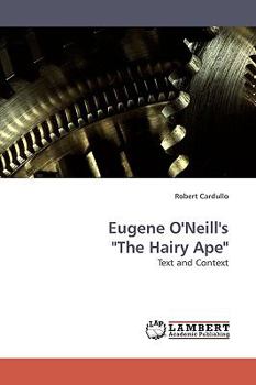 Paperback Eugene O'Neill's "The Hairy Ape" Book