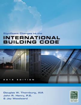 Paperback Significant Changes to the International Building Code 2012 Book