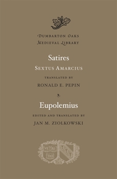 Hardcover Satires. Eupolemius [Latin] Book