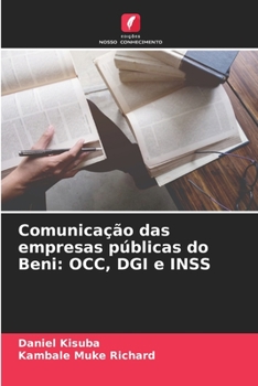 Paperback Comunicação das empresas públicas do Beni: OCC, DGI e INSS [Portuguese] Book