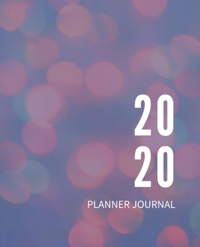 2020 Planner: Jan 1, 2020 to Dec 31, 2020: Weekly & Monthly Planner + Calendar Views | Inspirational Quotes and Navy Floral Cover | ... December 2020