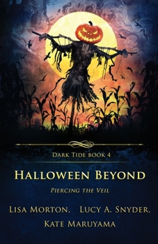 Paperback Halloween Beyond: Piercing the Veil Book