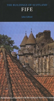 Fife - Book  of the Pevsner Architectural Guides: Buildings of Scotland