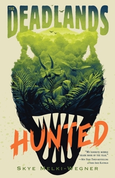 Hardcover The Deadlands: Hunted Book