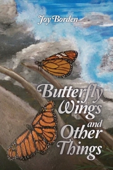 Paperback Butterfly Wings and Other Things Book