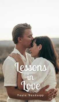 Hardcover Lessons in Love Book