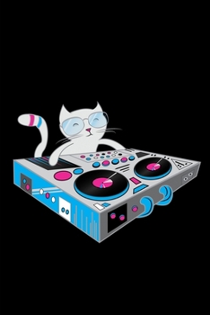 Composition Notebook: DJ Kitty, Funny Cat, Disco DJ Kitten Lined Notebook Journal Diary 6x9