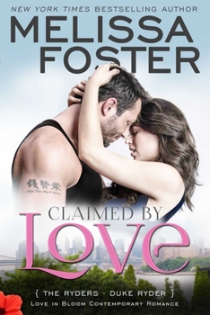 Claimed by Love - Book #2 of the Ryders