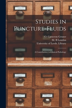 Paperback Studies in Puncture-fluids: a Contribution to Clinical Pathology Book