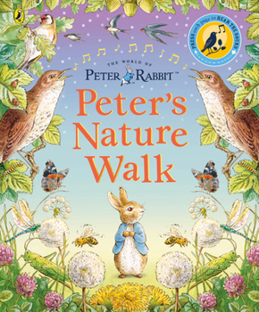 Hardcover Peter Rabbit: Peter's Nature Walk: A Sound Book