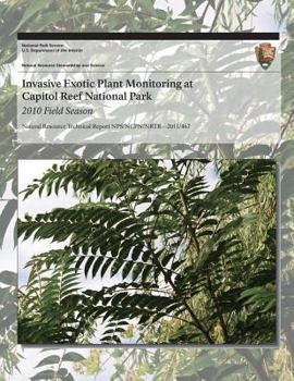 Invasive Exotic Plant Monitoring at Capitol Reef National Park: 2010 Field Season