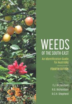 Weeds of the South-East: An Identification Guide for Australia
