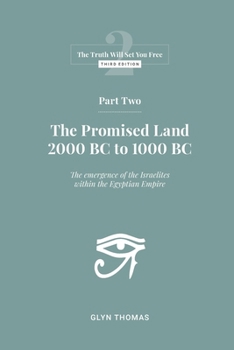 Paperback Part Two: The Promised Land 2000BC to 1000BC Book