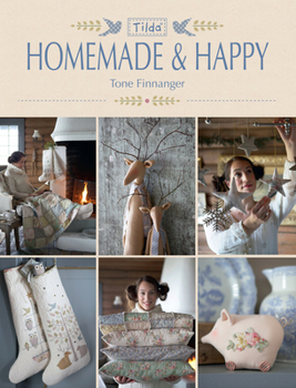 Tilda Homemade and Happy - Book  of the Tilda