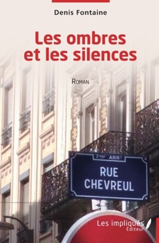 Paperback Les ombres et les silences [French] Book