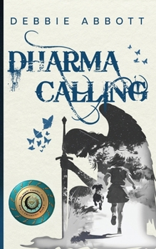Paperback Dharma Calling: Hope's Chronicles, Book 1 Book