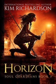 Horizon - Book #3 of the Soul Guardians