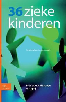 Paperback 36 Zieke Kinderen [Dutch] Book