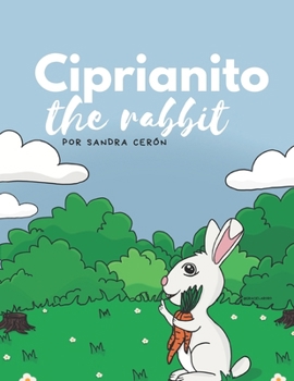 Paperback Ciprianito the rabbit Book