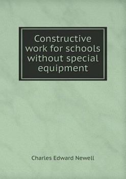 Paperback Constructive work for schools without special equipment Book