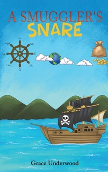 Paperback A Smuggler's Snare Book