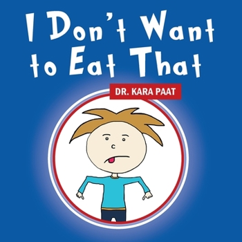 Paperback I Don't Want to Eat That Book