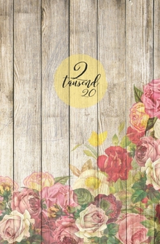 2 tausend 20: Kalender 2020 für Frauen | Jahresplaner | Organizer | Din A5 | Design gelbe Blumen Holz (German Edition)