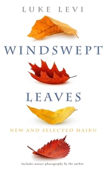 Paperback Windswept Leaves: New and Selected Haiku Book