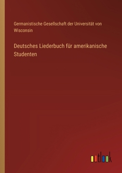 Paperback Deutsches Liederbuch für amerikanische Studenten [German] Book