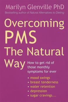 Paperback Overcoming PMS the Natural Way Book