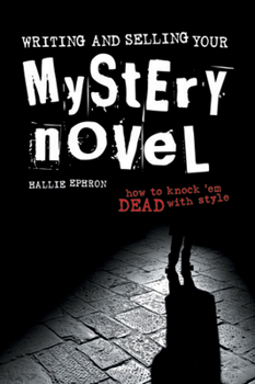 Paperback Writing and Selling Your Mystery Novel Book