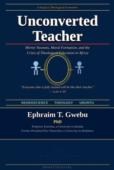 Paperback The Unconverted Teacher Book
