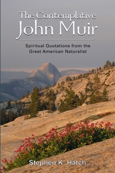 Paperback The Contemplative John Muir Book