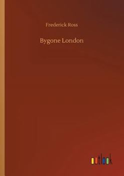 Paperback Bygone London Book