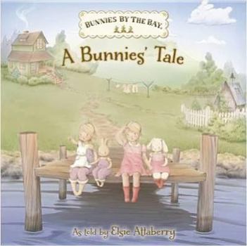 Paperback Bunnies by the Bay: A Bunnie's Tale Book