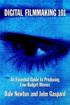 Paperback Digital Filmmaking 101 Book