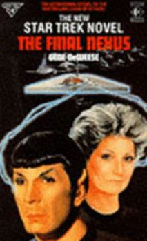 The Final Nexus - Book #48 of the Star Trek Classic