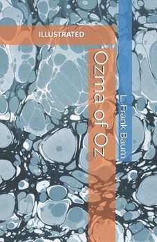 Ozma of Oz Illustrated